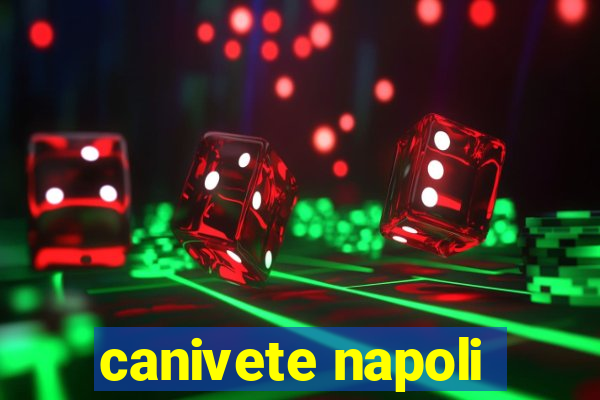 canivete napoli